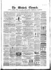 Wisbech Chronicle, General Advertiser and Lynn News Saturday 19 April 1862 Page 1