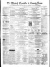 Wisbech Chronicle, General Advertiser and Lynn News Wednesday 17 June 1874 Page 1
