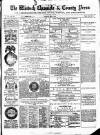 Wisbech Chronicle, General Advertiser and Lynn News Saturday 12 May 1877 Page 1