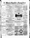 Wisbech Chronicle, General Advertiser and Lynn News Saturday 25 January 1879 Page 1