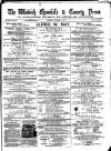 Wisbech Chronicle, General Advertiser and Lynn News Saturday 15 September 1883 Page 1