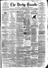 Derby Exchange Gazette Friday 07 June 1861 Page 1