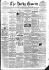 Derby Exchange Gazette Friday 13 September 1861 Page 1