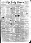 Derby Exchange Gazette Friday 27 September 1861 Page 1
