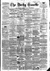 Derby Exchange Gazette Friday 22 November 1861 Page 1