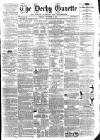 Derby Exchange Gazette Friday 06 December 1861 Page 1