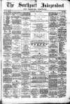 Southport Independent and Ormskirk Chronicle Wednesday 18 April 1866 Page 1