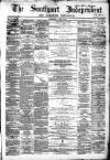 Southport Independent and Ormskirk Chronicle Wednesday 27 June 1866 Page 1