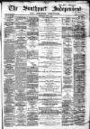 Southport Independent and Ormskirk Chronicle Wednesday 04 July 1866 Page 1