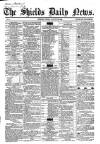 Shields Daily News Friday 26 August 1864 Page 1