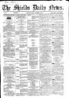 Shields Daily News Friday 07 October 1864 Page 1