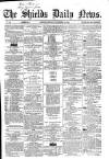 Shields Daily News Monday 14 November 1864 Page 1