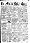 Shields Daily News Saturday 26 November 1864 Page 1