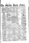 Shields Daily News Tuesday 17 January 1865 Page 1
