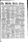 Shields Daily News Tuesday 21 February 1865 Page 1