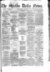 Shields Daily News Tuesday 25 April 1865 Page 1