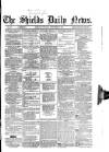 Shields Daily News Saturday 02 September 1865 Page 1