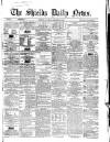 Shields Daily News Saturday 30 December 1865 Page 1
