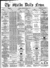 Shields Daily News Saturday 05 January 1867 Page 1