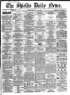 Shields Daily News Monday 24 June 1867 Page 1