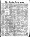 Shields Daily News Saturday 29 January 1870 Page 1