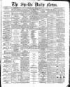 Shields Daily News Monday 14 February 1870 Page 1