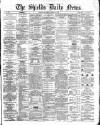 Shields Daily News Wednesday 03 August 1870 Page 1
