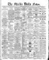 Shields Daily News Monday 08 August 1870 Page 1