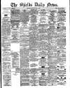 Shields Daily News Thursday 02 April 1874 Page 1