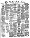 Shields Daily News Saturday 25 April 1874 Page 1
