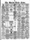 Shields Daily News Thursday 04 January 1877 Page 1