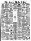 Shields Daily News Wednesday 10 January 1877 Page 1