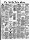 Shields Daily News Friday 19 January 1877 Page 1