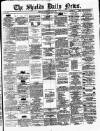 Shields Daily News Saturday 09 June 1877 Page 1