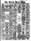 Shields Daily News Saturday 08 September 1877 Page 1