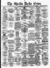 Shields Daily News Saturday 03 November 1877 Page 1