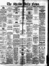 Shields Daily News Saturday 04 January 1879 Page 1