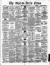 Shields Daily News Wednesday 11 June 1879 Page 1