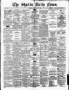 Shields Daily News Thursday 12 June 1879 Page 1