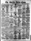 Shields Daily News Monday 22 September 1879 Page 1