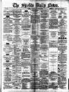 Shields Daily News Saturday 08 November 1879 Page 1