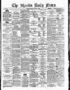 Shields Daily News Tuesday 20 January 1880 Page 1