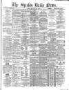 Shields Daily News Friday 14 January 1881 Page 1