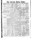 Shields Daily News Tuesday 02 January 1883 Page 1
