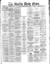 Shields Daily News Wednesday 26 September 1883 Page 1
