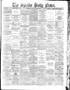Shields Daily News Tuesday 15 January 1884 Page 1