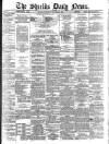 Shields Daily News Wednesday 04 November 1885 Page 1