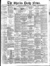 Shields Daily News Monday 23 November 1885 Page 1