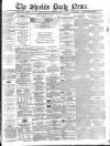 Shields Daily News Monday 21 December 1885 Page 1