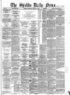 Shields Daily News Wednesday 02 February 1887 Page 1
